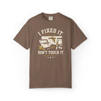 I Fixed It Kind Of T-shirt