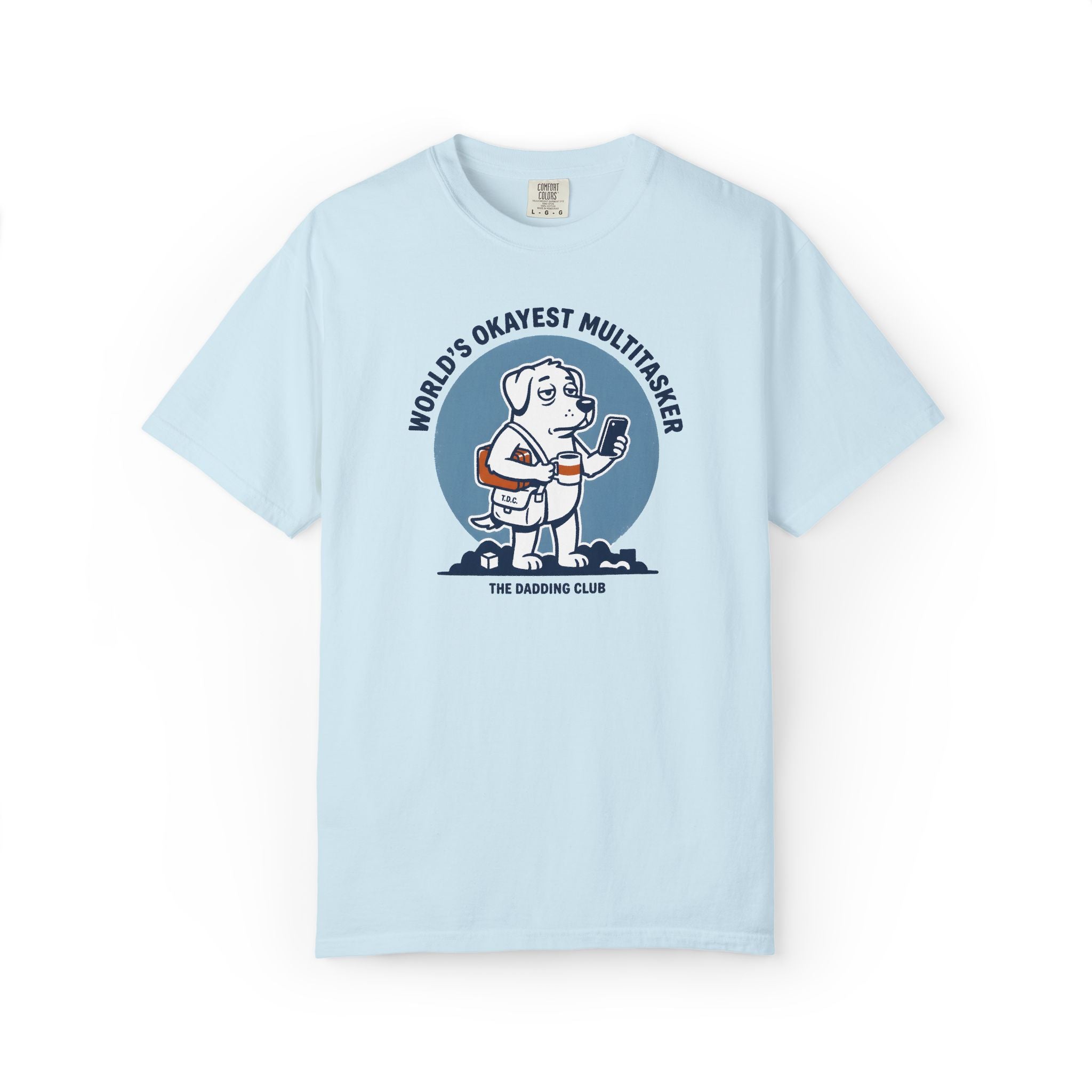 Worlds Okayest Multitasker T-shirt