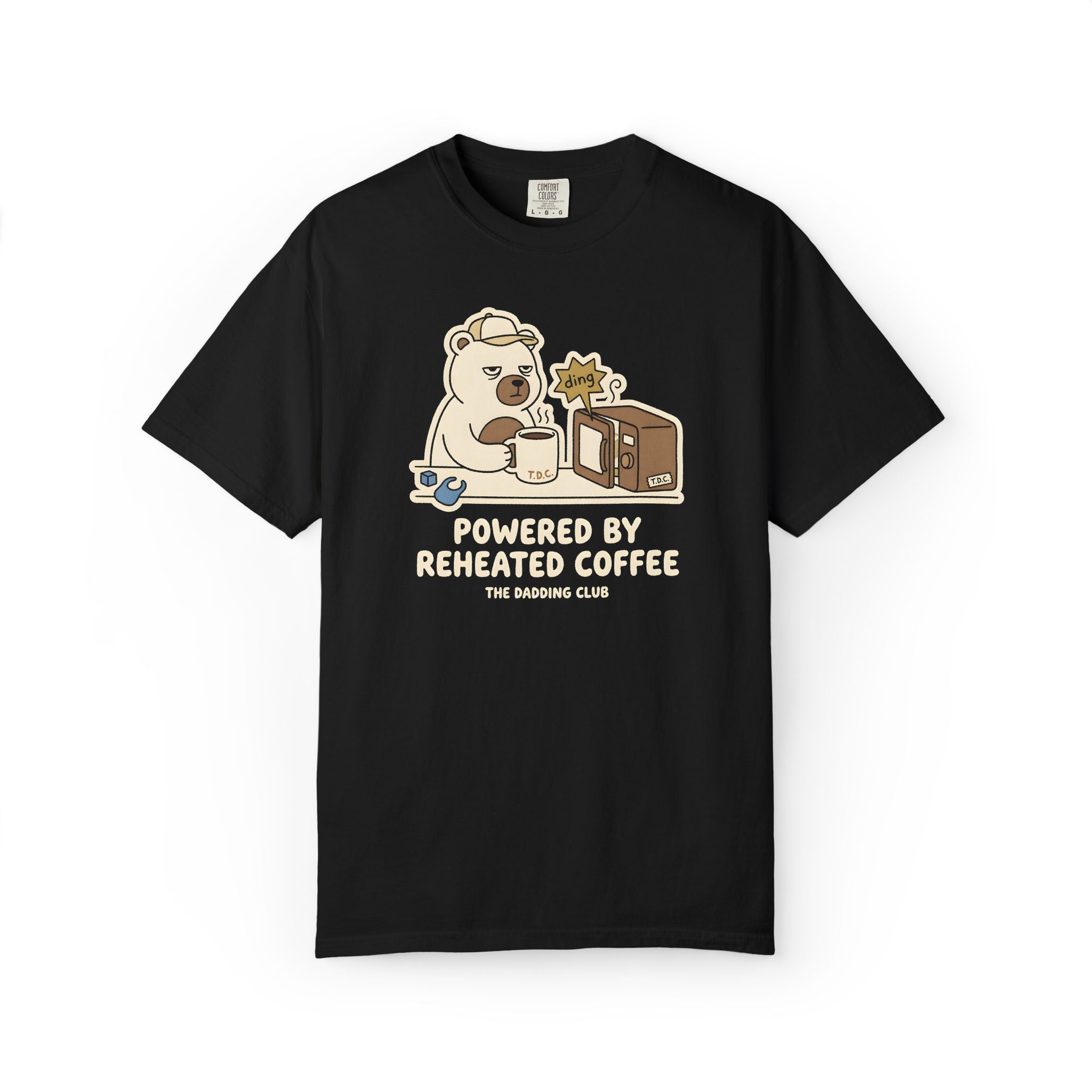 Reheated Coffee T-shirt